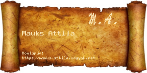 Mauks Attila névjegykártya